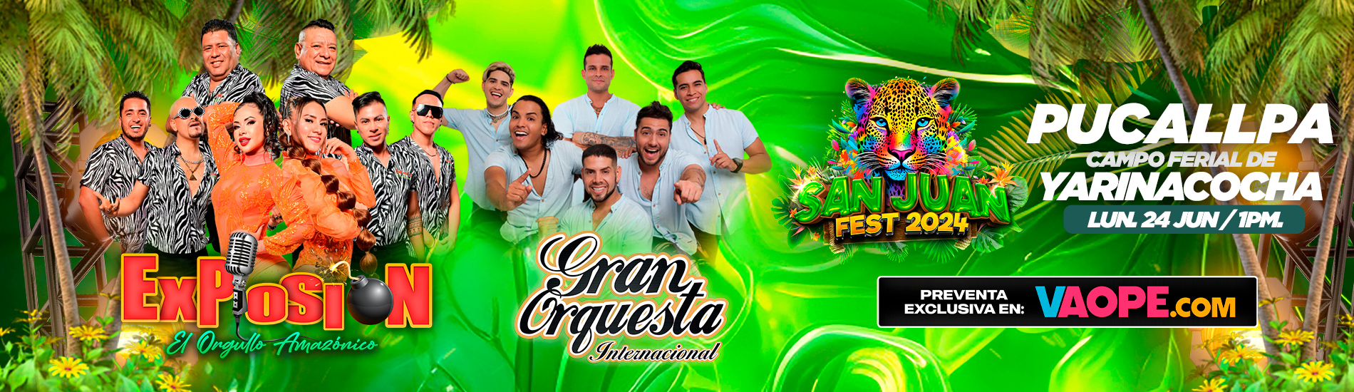 Explosión de Iquitos y Gran Orquesta Internacional en San Juan Fest 2024 de Pucallpa