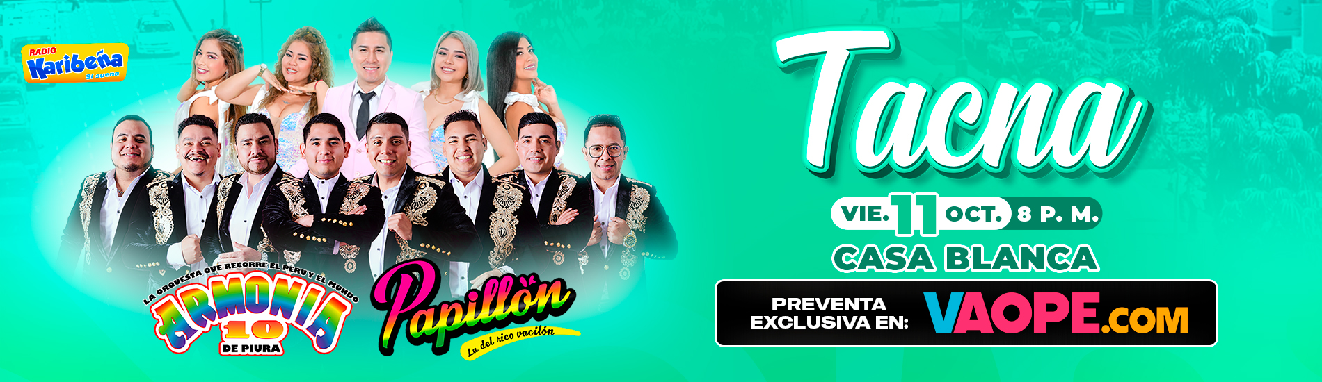 Armonia 10 y Papill贸n en Tacna