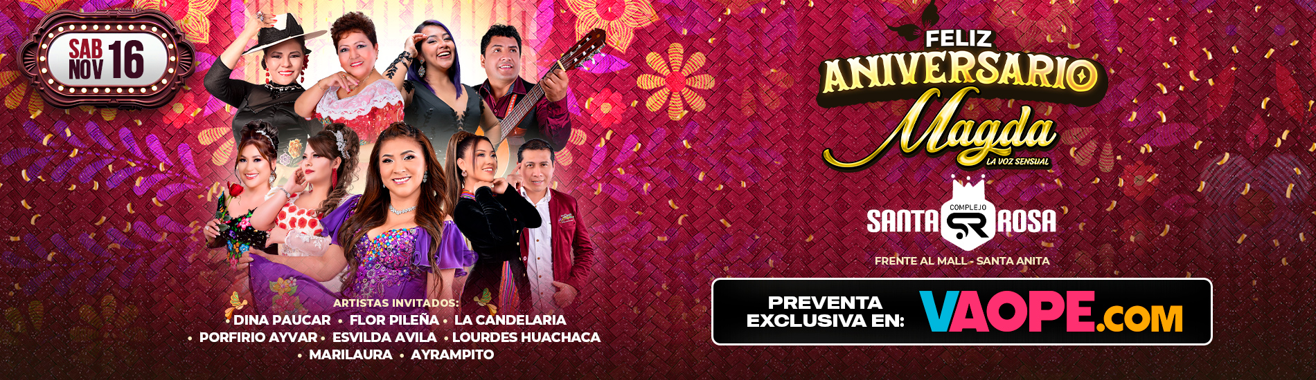 Aniversario de Magda La Voz Sensual junto a Flor Pileña, Dina Paucar y más en el Complejo Santa Rosa