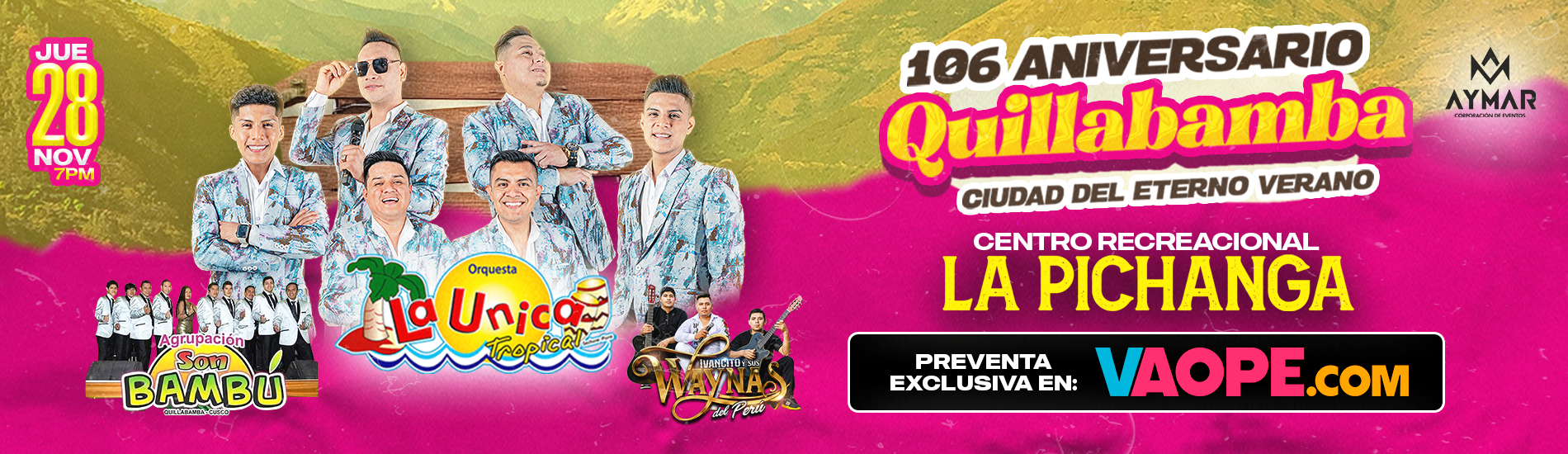 106° Aniversario de Quillabamba con La Unica Tropical y más