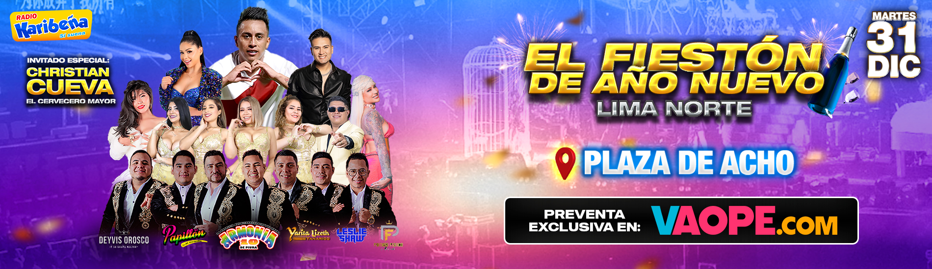 Fiestón de Año Nuevo Lima Norte en Plaza de Acho con Armonía 10, Pamela Franco, Deyvis Orosco y más
