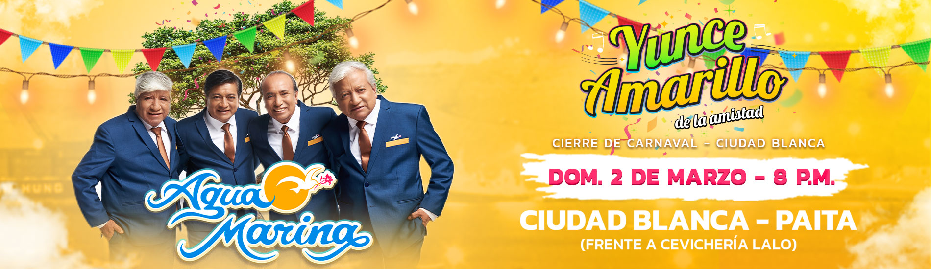 Yunce Amarillo de la Amistad con Agua Marina en Ciudad Blanca Paita