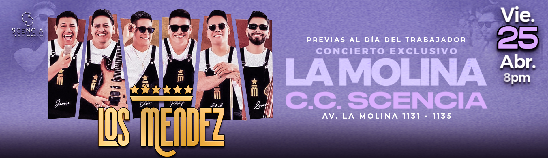 Previas al Día del Trabajo con Los Mendez en el Centro de Convenciones Scencia de la Molina