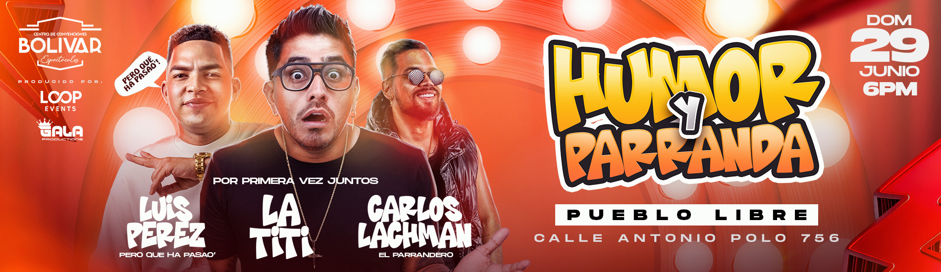 Humor y Parranda en Pueblo Libre