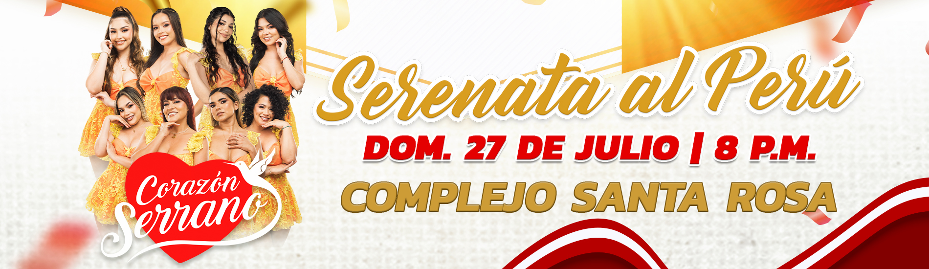 Serenata al Perú con Corazón Serrano en el Complejo Santa Rosa