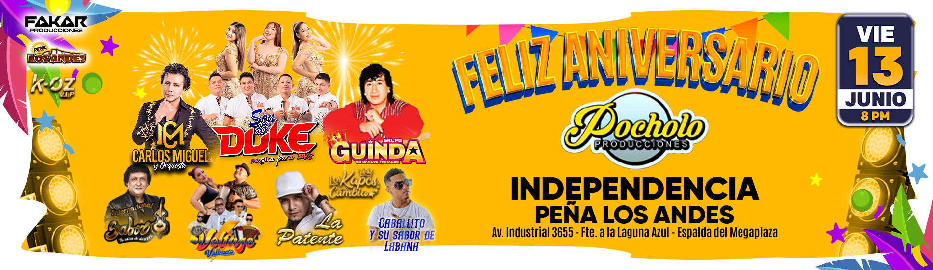 Feliz Aniversario Pocholo Producciones con Son del Duke, Carlos Miguel y más en Peña Los Andes de Independencia