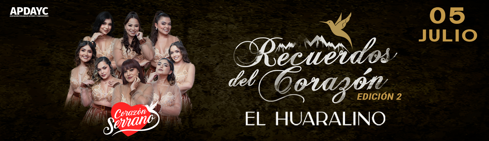 Recuerdos del Corazón Edición 2 con Corazón Serrano en el Huaralino