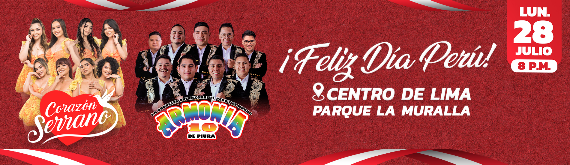 Feliz Día Perú con Corazón Serrano y Armonía 10 en Parque la Muralla