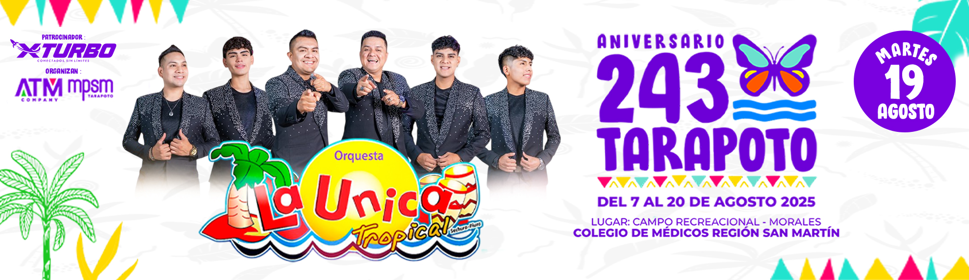 La Única Tropical en el 243° Aniversario de Tarapoto