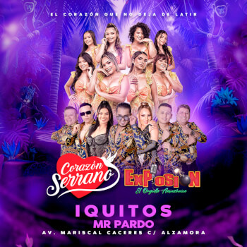 Explosión de Iquitos y Corazón Serrano en Iquitos
