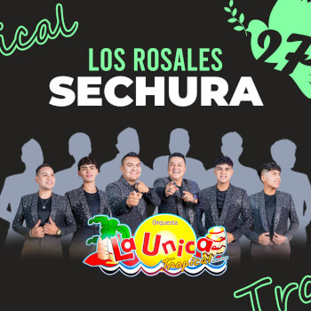 La Única Tropical en Sechura