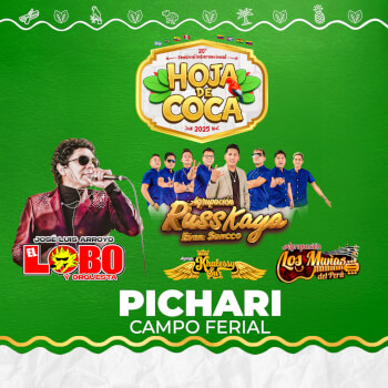 El Lobo, Russkaya y más en el 20° Festival Internacional de la Hoja de Coca en Pichari