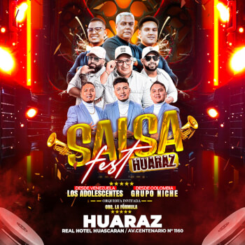 Salsa Fest con Niches y Adolescentes en Huaraz