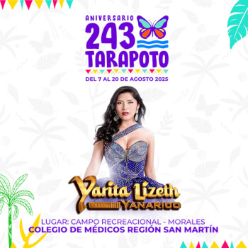 Yarita Lizeth en el 243° Aniversario de Tarapoto