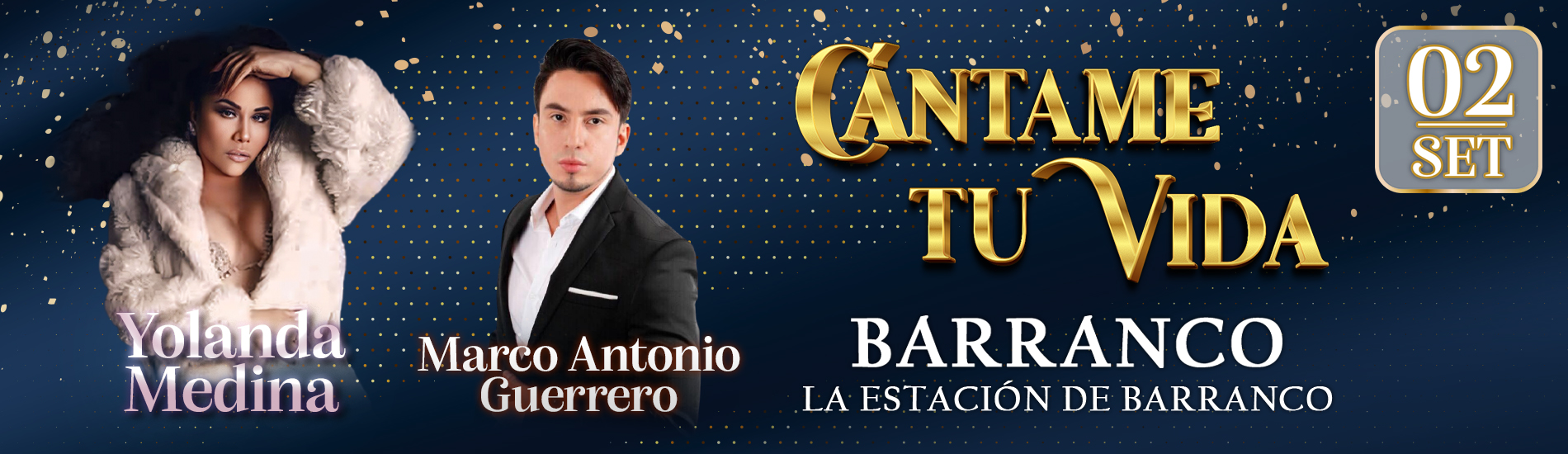 Cántame tu Vida: Yolanda Medina y Marco Antonio Guerrero en Barranco