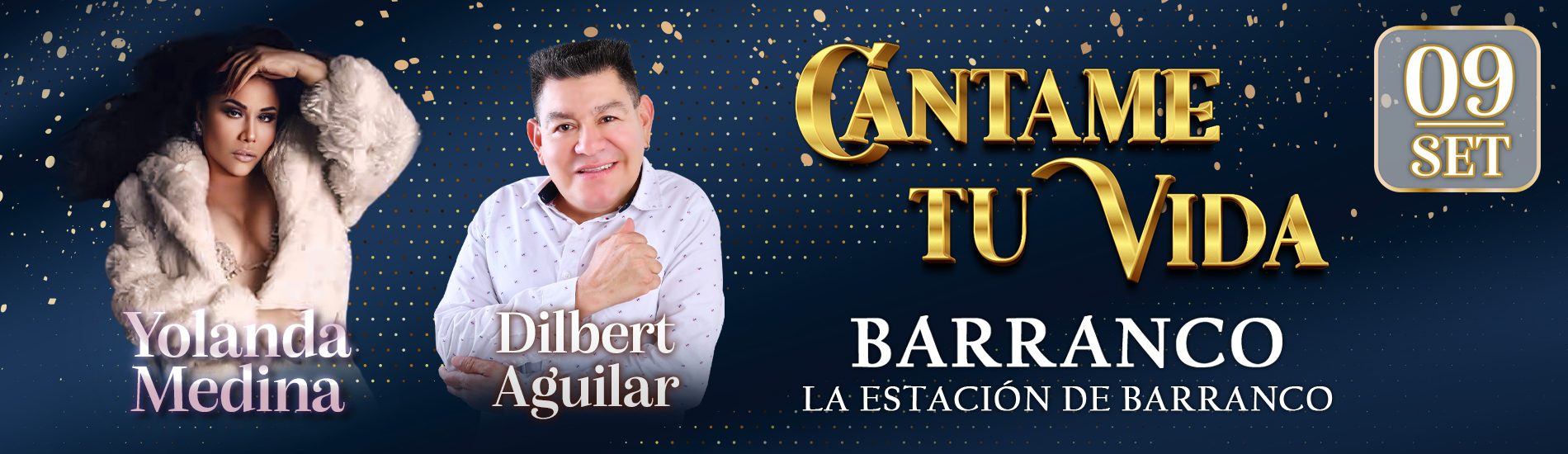 Cántame tu Vida: Yolanda Medina y Dilbert Aguilar en Barranco