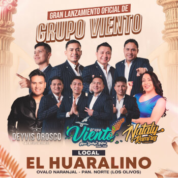 Lanzamiento Oficial de Grupo Viento con Deyvis Orosco y Nataly Ramirez en El Huaralino