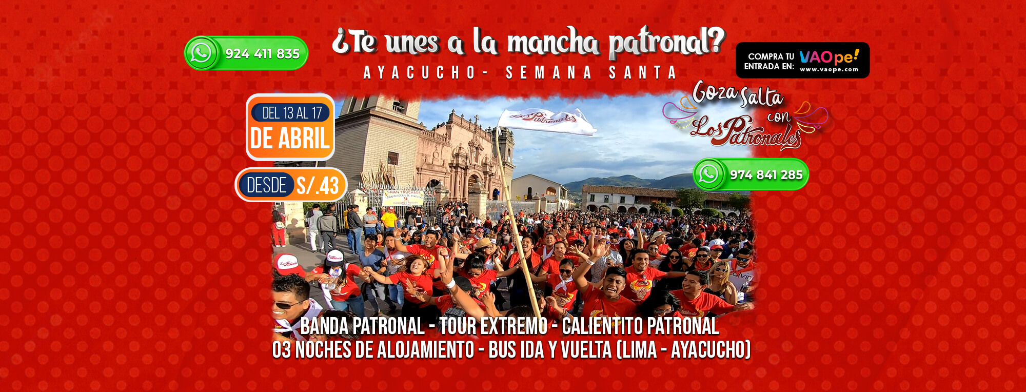 Semana Santa Ayacucho 2022 “LOS PATRONALES”