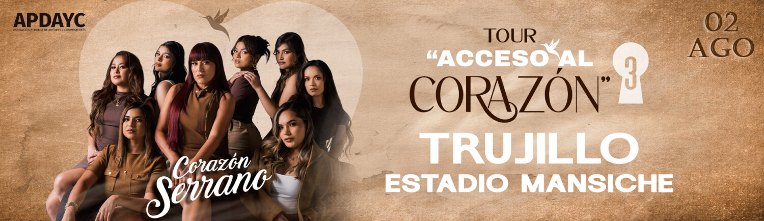 Tour Acceso al Corazón 3 en Trujillo