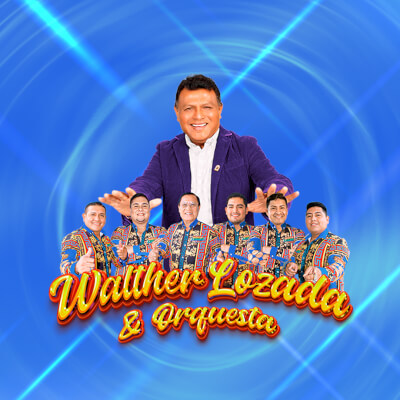 Artista Walther Lozada &amp; Orquesta