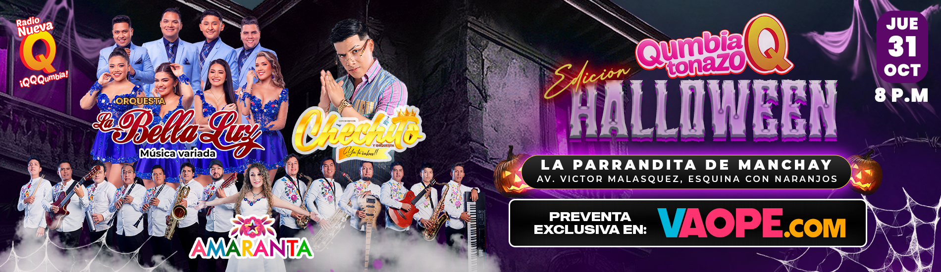 Qumbiatonazo Edición Halloween con Amaranta, La Bella Luz y Chechito en La Parrandita de Manchay
