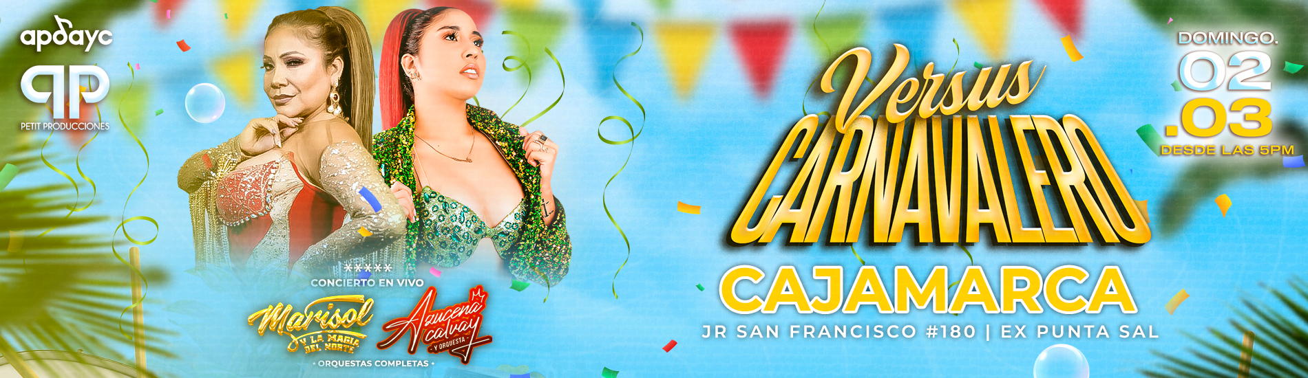 Versus Carnavalero con Marisol y la Magia del Norte y Azucena Calvay y Orquesta en Punta Sal Cajamarca