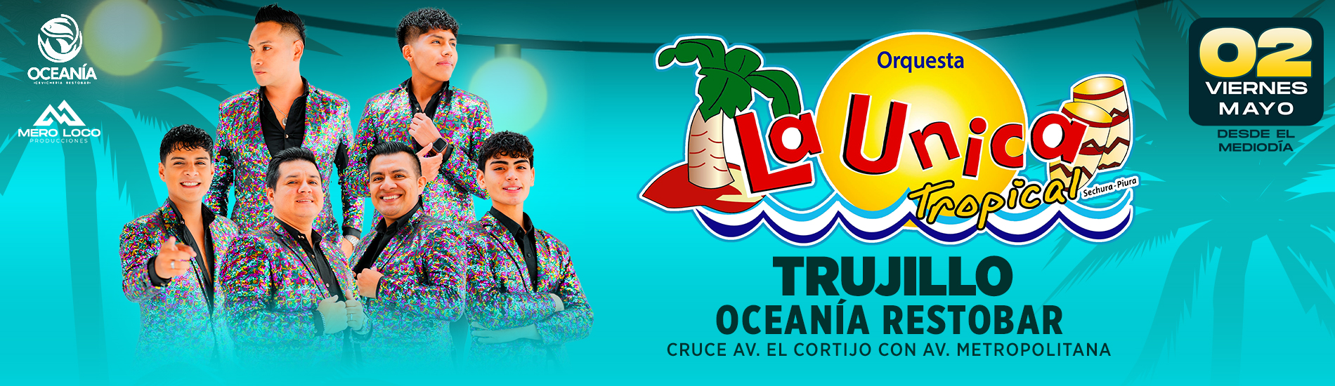 La Única Tropical en Trujillo