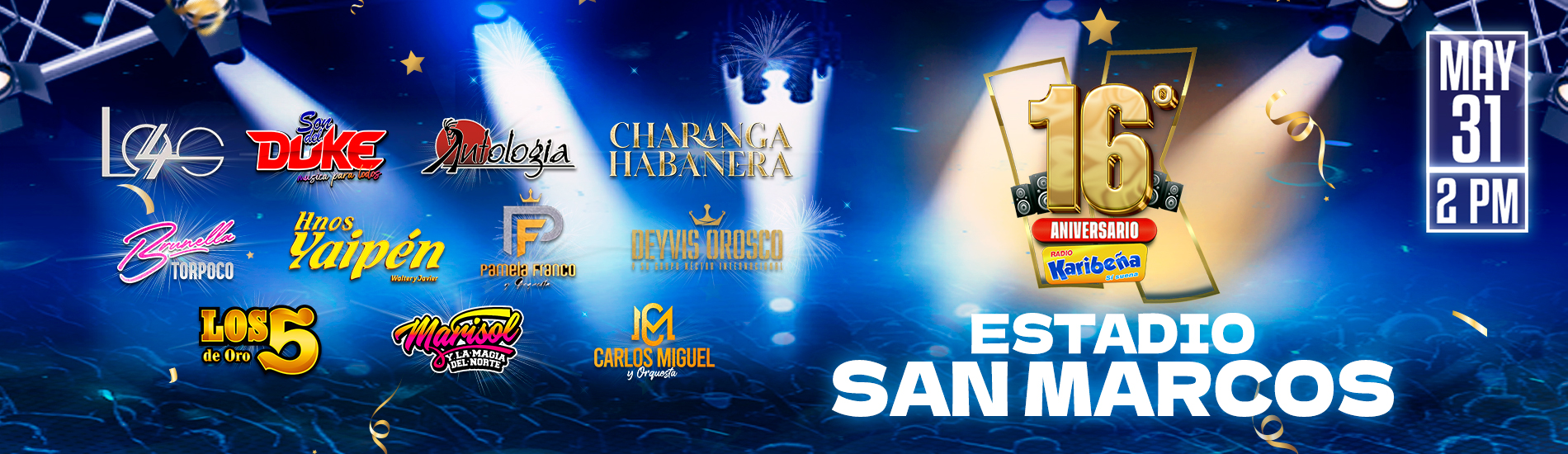 Karibeña 16° Aniversario en Estadio San Marcos