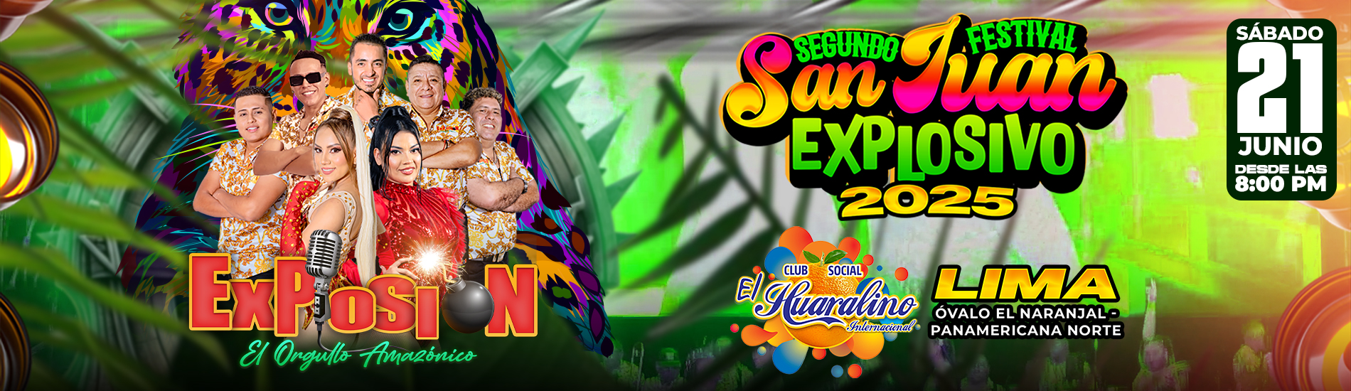 Segundo Festival San Juan Explosivo 2025 con Explosión de Iquitos en el Huaralino