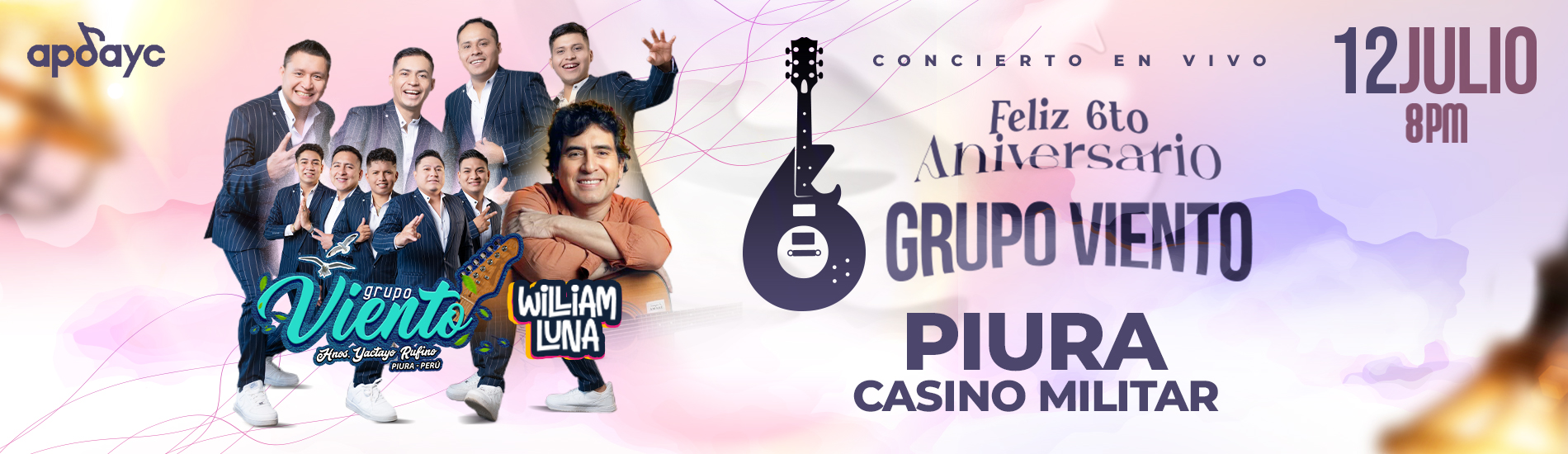 Feliz 6to Aniversario Grupo Viento en Piura