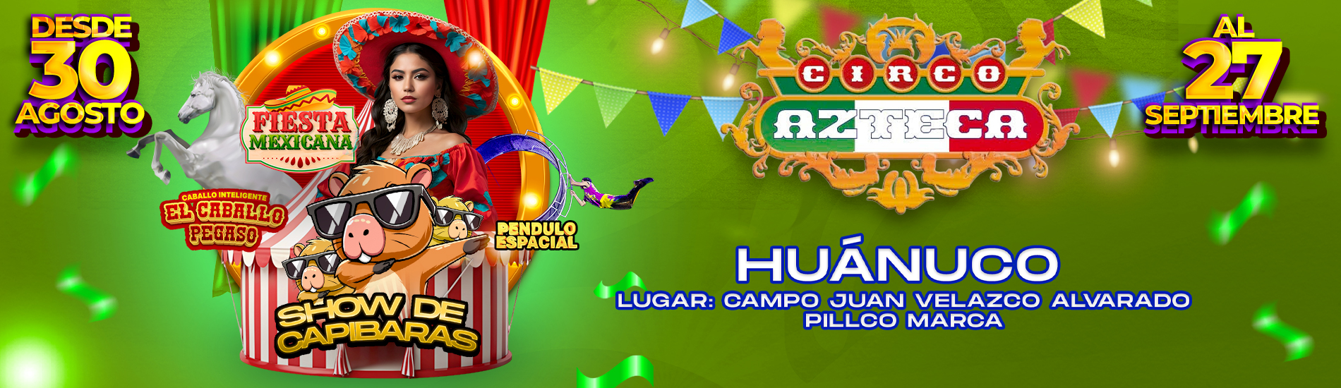 Circo Azteca en Huánuco