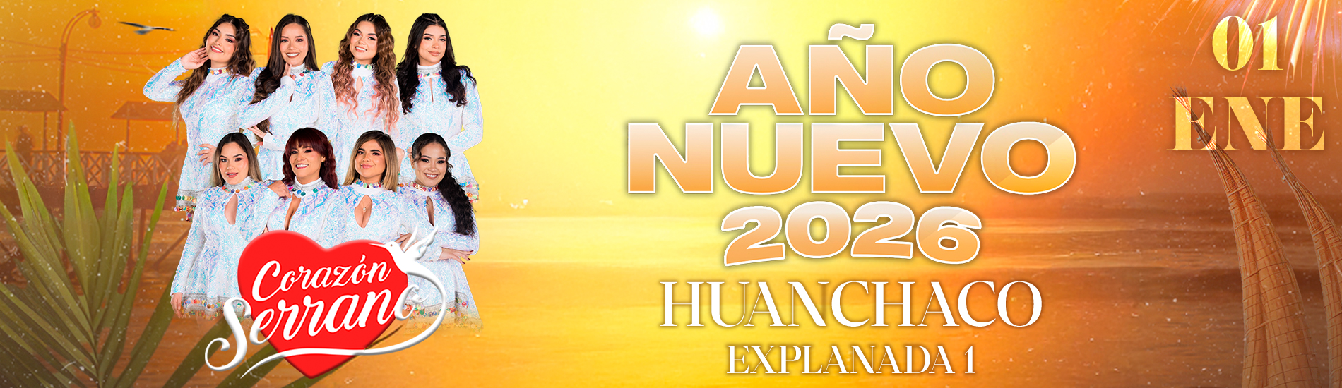 Feliz Año Nuevo con Corazón Serrano y más en Huanchaco
