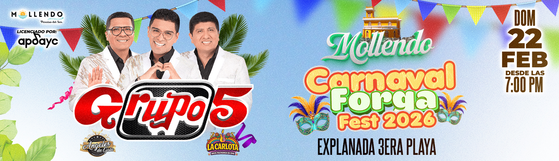 Carnaval Forga Fest 2026 con Grupo 5 en Mollendo