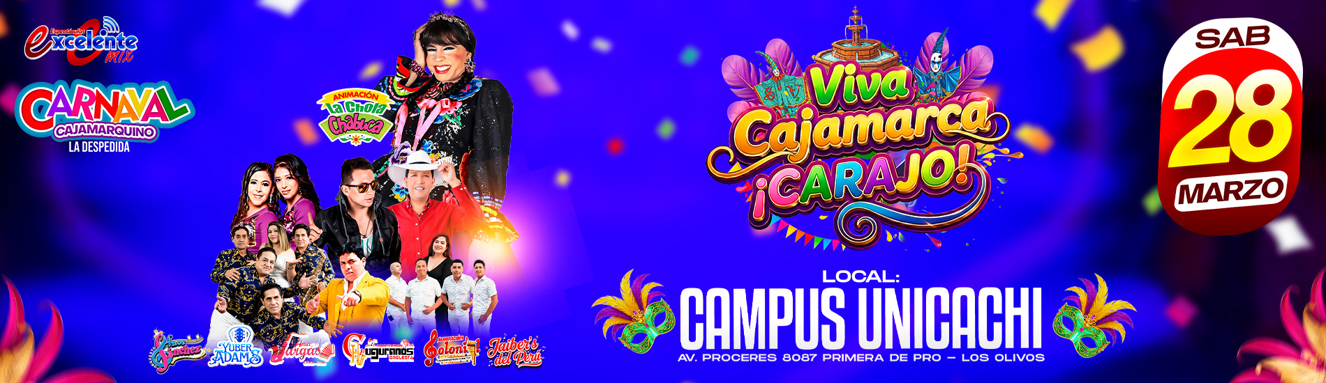 Carnaval Cajamarquino La Despedida con Hermanos Sánchez, Yuber Adams y más en el Campus Unicachi