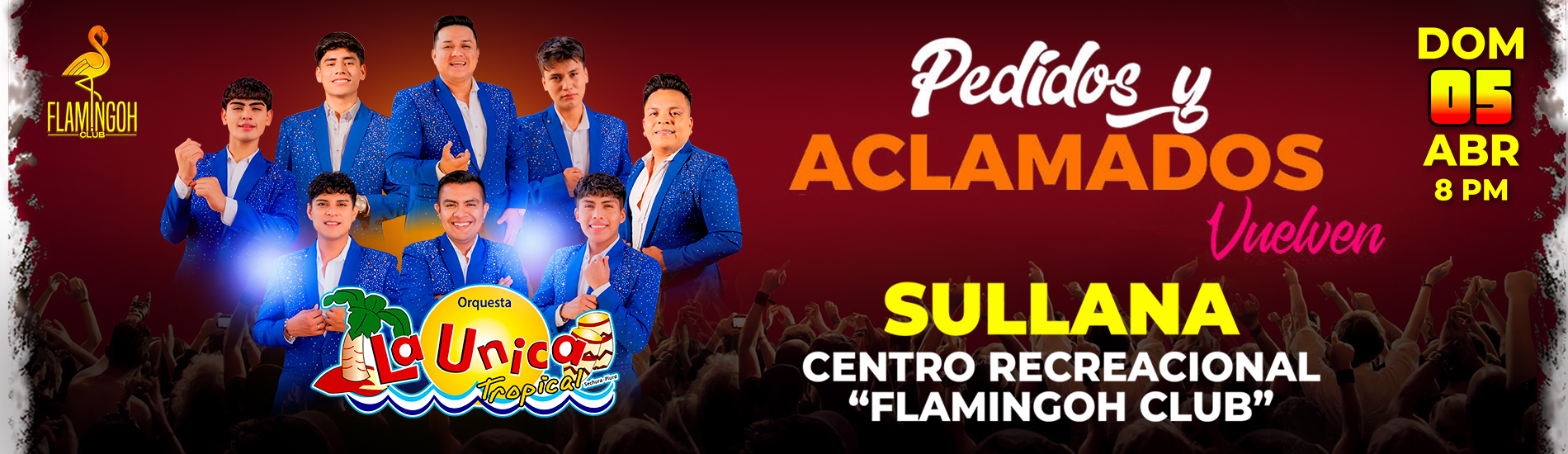 La Única Tropical en Flamingoh Club Sullana
