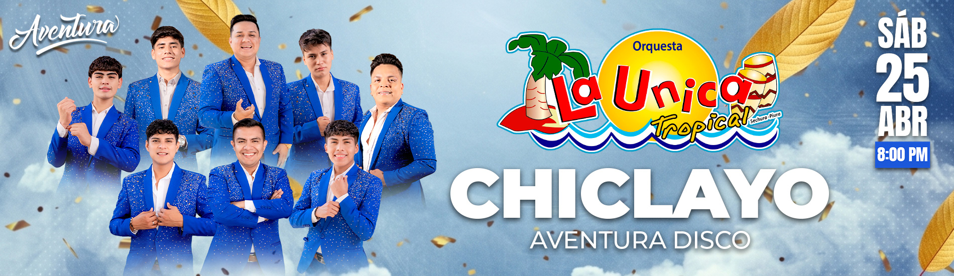 La Única Tropical en Aventura Disco de Chiclayo