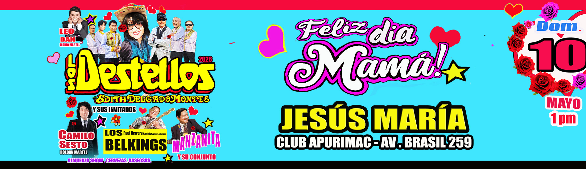 Feliz Día Mamá con Los Destellos y mucho más en Jesus María