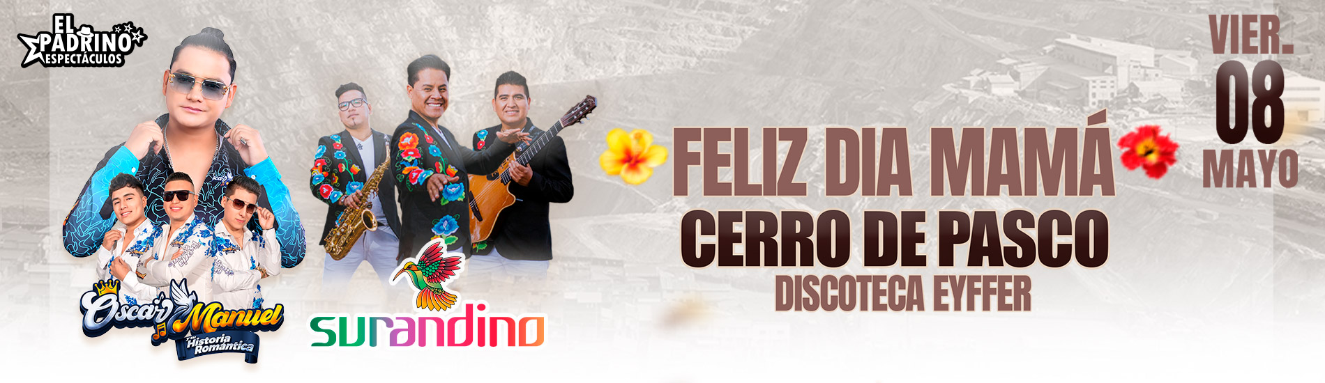 Feliz Día Mamá  con Óscar Manuel y Surandino en Cerro de Pasco