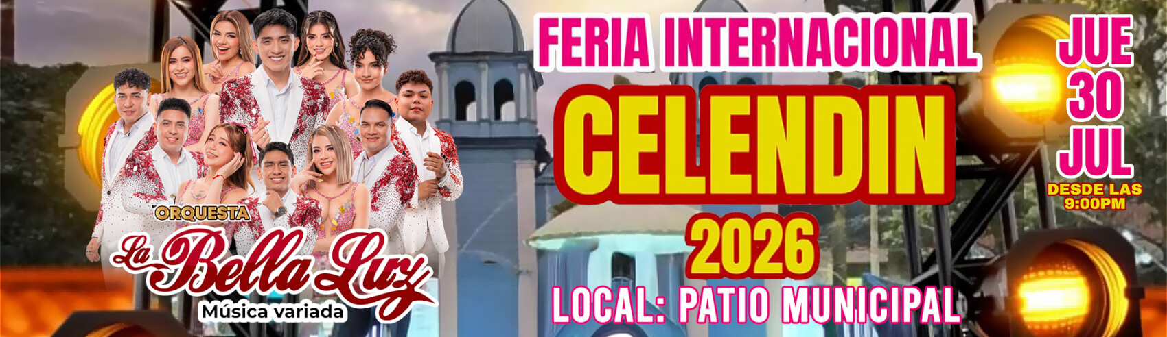 La Bella Luz en Feria Internacional Celendín 2026