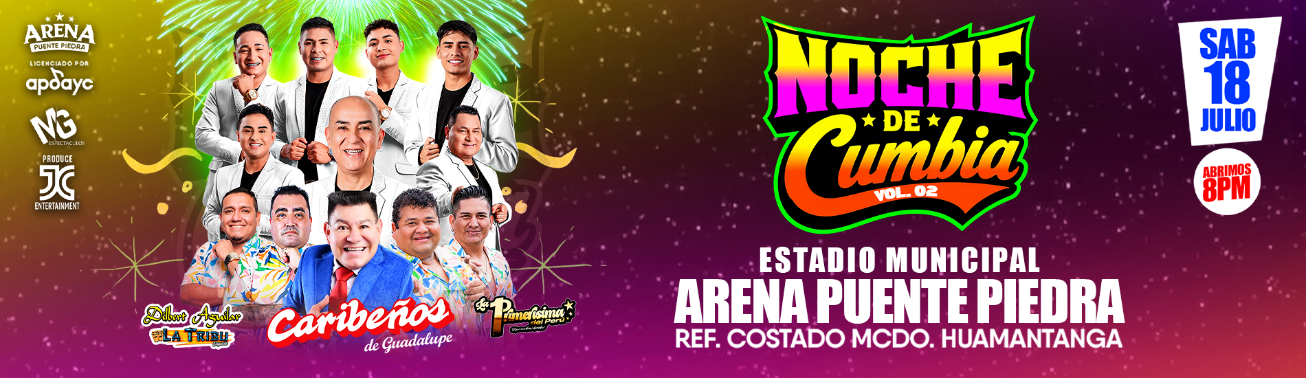 Noche de Cumbia con Caribeños de Guadalupe, Dilbert Aguilar y La Primerísima en Arena Puente Piedra