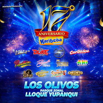 17° Aniversario La Karibeña en el Parque Zonal Lloque Yupanqui de Los Olivos