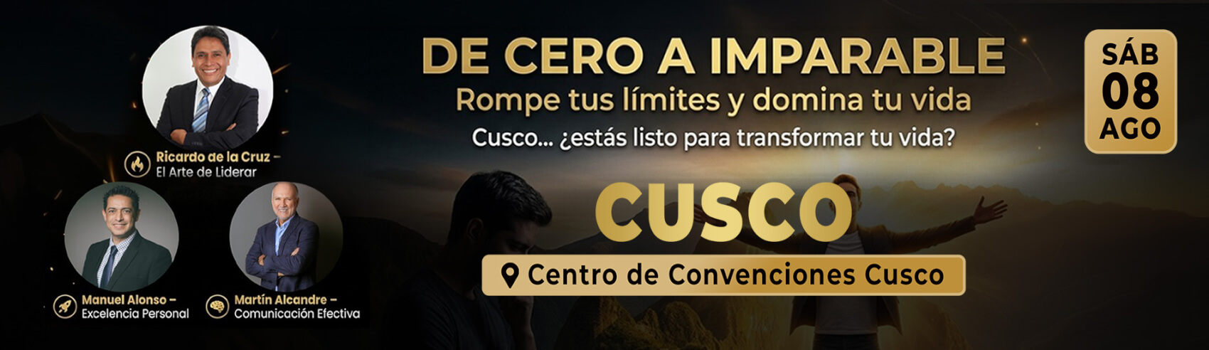 De Cero a Imparable - Rompe tus límites en Cusco