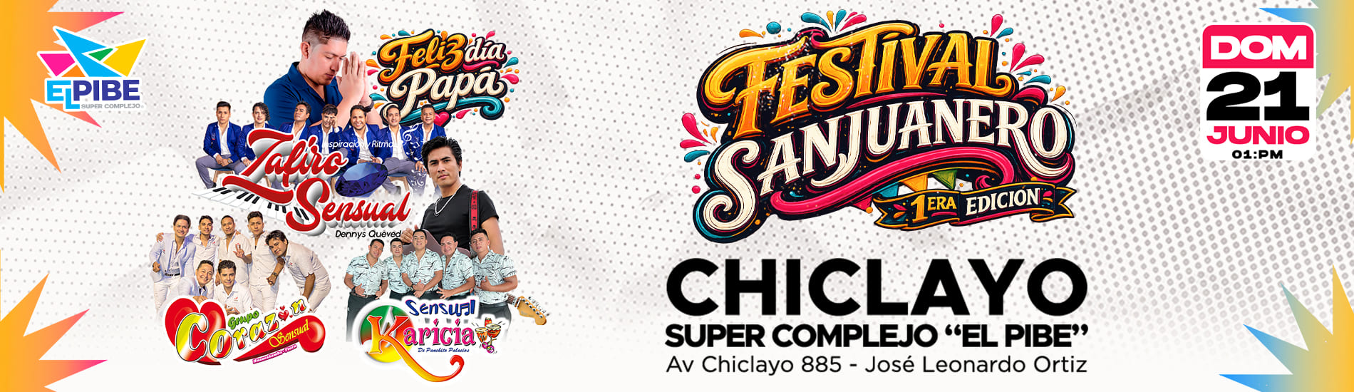 Zafiro Sensual, Sensual Karicia y más en Festival Sanjuanero – 1era Edición en Chiclayo