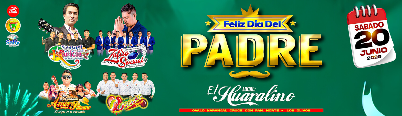 Feliz Día del Padre con Sensual Karicia, Zafiro Sensual, Corazón Sensual y más en El Huaralino