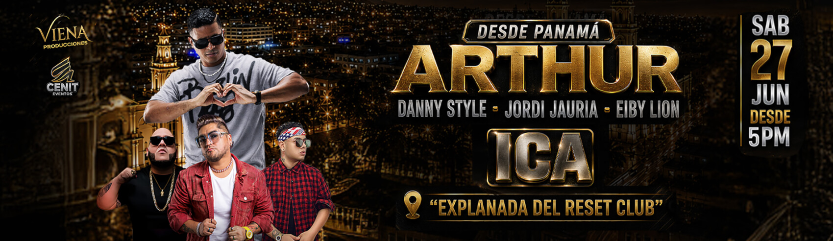 Desde Panamá Arthur, Danny Style y muchos más Llegan a Ica