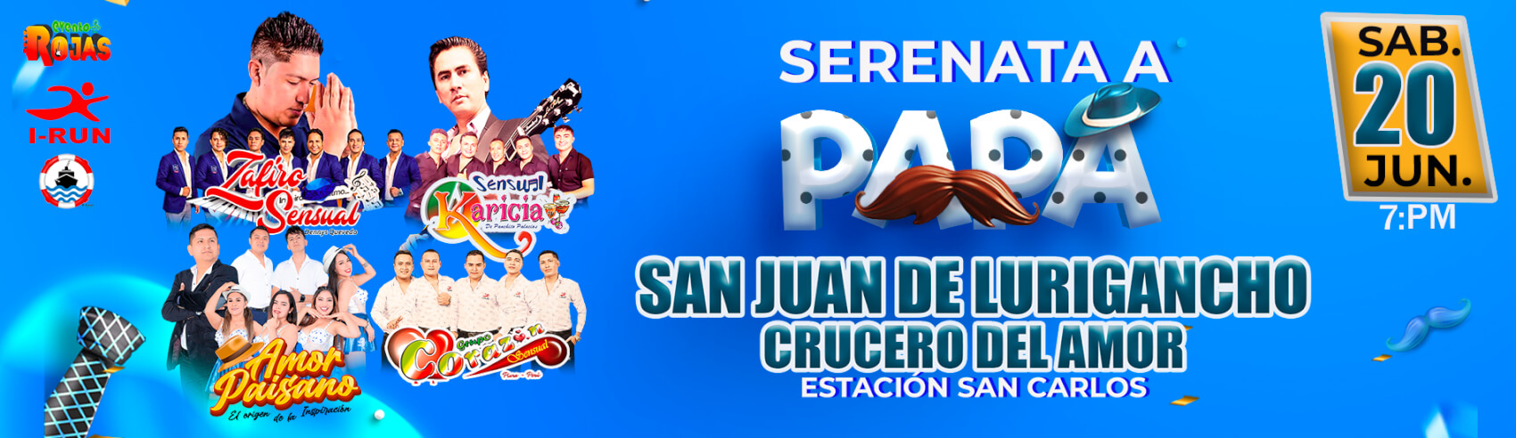 Gran Serenata a Papá con Zafiro Sensual, Corazón Sensual y más en el Crucero del Amor en SJL