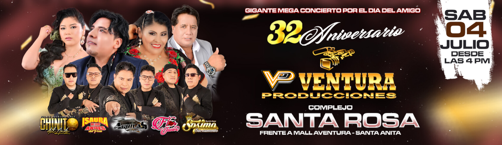 32° Aniversario de Ventura Producciones con Sosimo Sacramento, Chinito del Ande y más en el Complejo Santa Rosa
