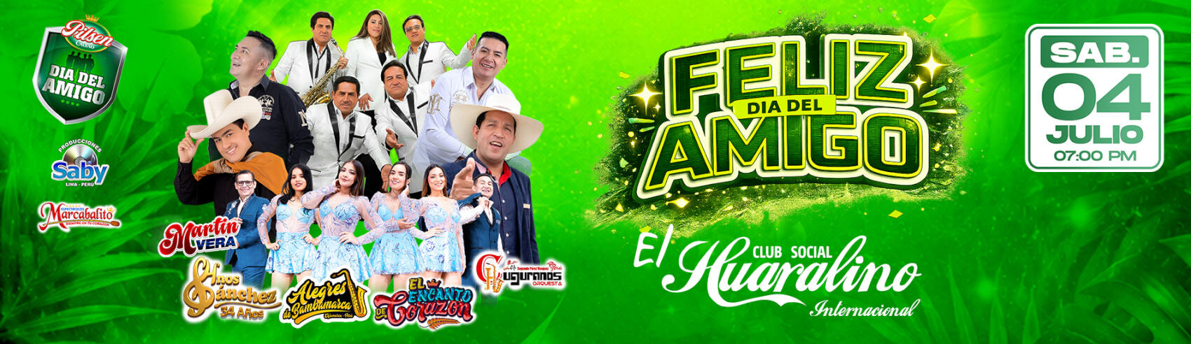 Feliz Día del Amigo con Los Alegres de Bambamarca, Los Hermanos Sánchez, Los Chuguranos, El Encanto de Corazón y Martin Vera en el Huaralino