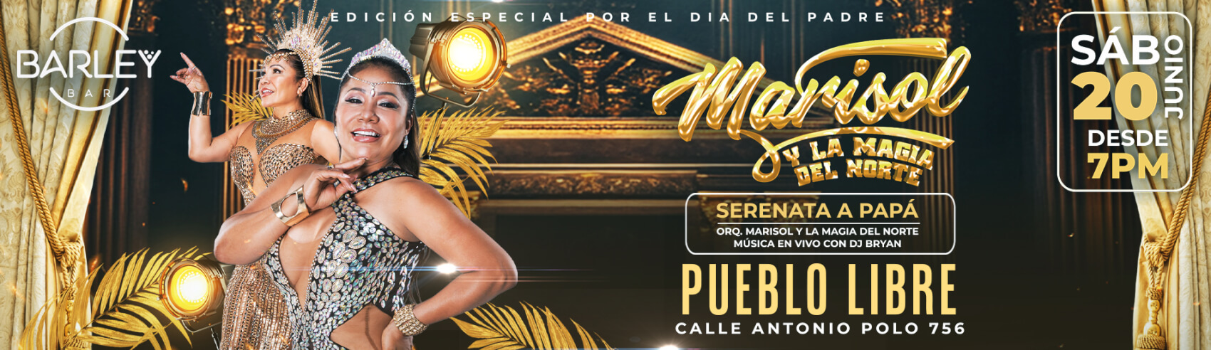 Serenata a Papá con Marisol y La Magia del Norte en Pueblo Libre