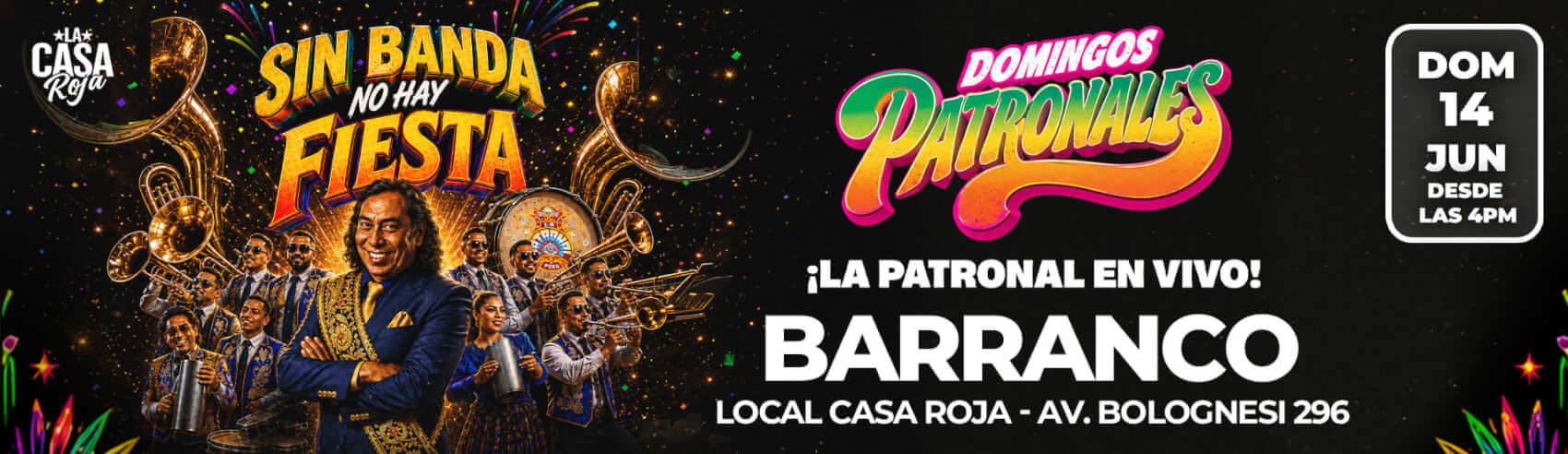 Sin Banda No Hay Fiesta en Domingo Patronales Barranco